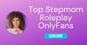 step mom sex big boobs|Top 10 StepMom OnlyFans & Sexiest Stepmom RolePlay OnlyFans